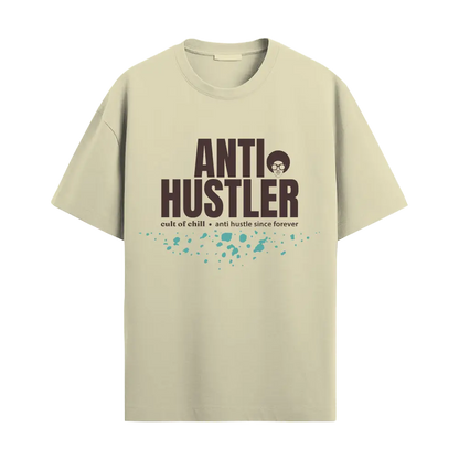 Beige oversized graphic tee front view — Anti Hustler from Chill@work by Cult of Chill