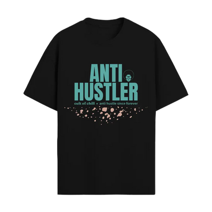 Black oversized graphic tee front view — Anti Hustler from Chill@work by Cult of Chill