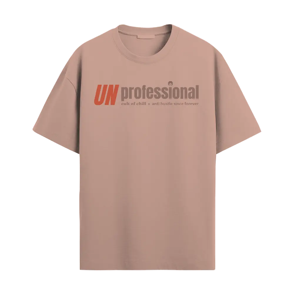 Pink oversized graphic tee front view — Unprofessional from Chill@work by Cult of Chill