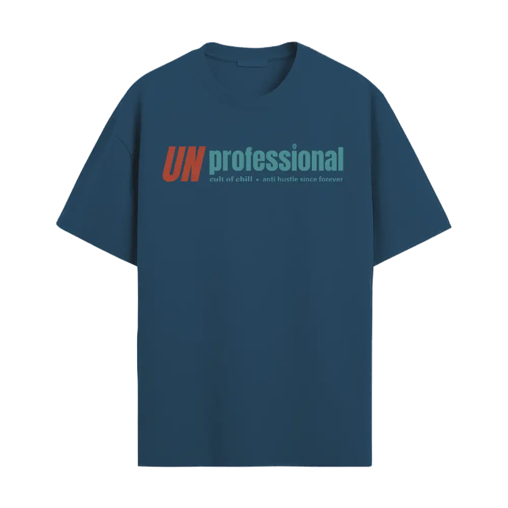 Blue oversized graphic tee front view — Unprofessional from Chill@work by Cult of Chill