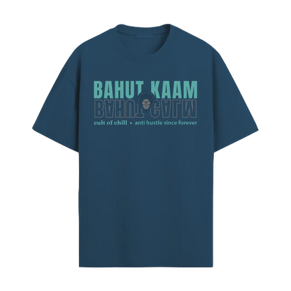 Blue oversized graphic tee front view — Bahut Kaam Bahut Calm from Chill@work by Cult of Chill
