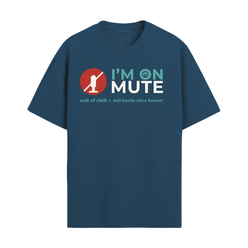 Blue oversized graphic tee front view — I'm on mute from Chill@work by Cult of Chill